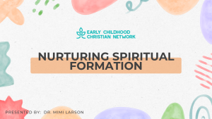 Nurturing Spiritual Formation