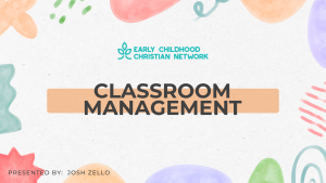 Classroom Management